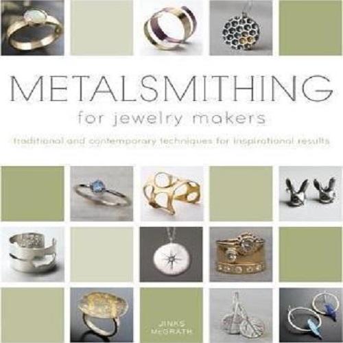 Tools & Consumables - Metalsmithing For Jewelry Makers - Jinks Mcgrath
