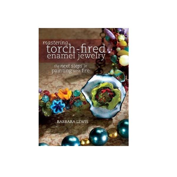 Vitreous Enamels & Accessories - Mastering Torch Fired Enamel Jewelry